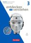 Die Texte: "Geschichte Nordrhein-Westfalen", "entdecken und verstehen", "3", "Cornelsen". Dargestellt ist ein humanoider Roboter., Buch