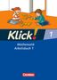 Silke Burkhart: Klick! Mathematik Bd. 1. Arbeitsbuch Teil 1. Westliche Bundesländer, Buch