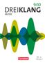 Jens Arndt: Dreiklang Band 9/10 - Sekundarstufe I - Allgemeine Ausgabe 2022 - Schulbuch mit digitalen Medien, Buch