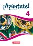 Isabel Calderón Villarino: ¡Apúntate! Band 4 - Schülerbuch, Buch, Buch