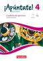 Amparo Elices Macias: ¡Apúntate! Band 4 - Gymnasium - Cuaderno de ejercicios. Mit eingelegtem Förderheft und Audios online, Buch, Buch