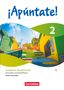 "¡Apúntate! 2", Cuaderno de ejercicios, Mit Audios und Erklärfilmen, Nivel avanzado. Bunte Treppe in lebendigem Viertel., Buch