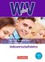 Sylke Behrends: W PLUS V - VWL Jahrgangsstufe 13 - FOS/BOS Bayern - Volkswirtschaftslehre, Buch
