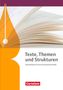Constanze Bachmann: Texte, Themen und Strukturen. Fachhochschulreife - Schülerbuch, Buch, Buch