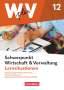 Kai Franke: W plus V - FOS Hessen / FOS u. HBFS Rheinland-Pfalz - Pflichtbereich 12: Wirtschaft und Verwaltung - Arbeitsbuch, Buch