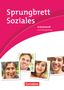 Caroline Grybeck: Sprungbrett Soziales - Sozialassisten/in - Neubearbeitung- Sozial- und Pflegeassistenz, Buch