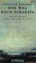 Christoph Ransmayr: Der Weg nach Surabaya, Buch