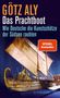 Götz Aly: Das Prachtboot, Buch
