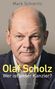 Mark Schieritz: Olaf Scholz - Wer ist unser Kanzler?, Buch