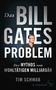 Tim Schwab: Das Bill-Gates-Problem, Buch