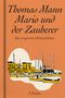 Thomas Mann: Mario und der Zauberer, Buch