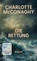 Charlotte McConaghy: Die Rettung, Buch