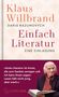 Klaus Willbrand: Einfach Literatur, Buch