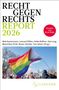 "RECHT GEGEN RECHTS REPORT 2026" steht oben. Darüber weht eine fortschrittliche Regenbogenflagge auf einer Demo., Buch