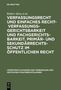 Robert Alexy: Verfassungsrecht und einfaches Recht - Verfassungsgerichtsbarkeit und Fachgerichtsbarkeit. Primär- und Sekundärrechtsschutz im Öffentlichen Recht, Buch