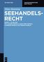 Klaus Ramming: Seehandelsrecht §§ 481 - 569, Buch