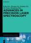 Kelin Gao: Advances in Precision Laser Spectroscopy, Buch