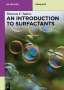 Tharwat F. Tadros: An Introduction to Surfactants, Buch
