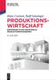 Hans Corsten: Produktionswirtschaft, Buch