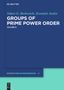 Zvonimir Janko: Groups of Prime Power Order. Volume 6, Buch