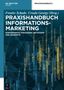 Praxishandbuch Informationsmarketing, Buch