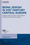 Being Jewish in 21st Century Central Europe, Buch