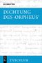 Dichtung des 'Orpheus', Buch