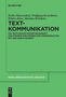 Heiko Hausendorf: Textkommunikation, Buch
