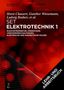Horst Clausert: [Set Grundgebiete der Elektrotechnik 1, 13. Aufl.+Arbeitsbuch Elektrotechnik 1, 2. Aufl.], Buch