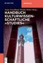 Handbuch kulturwissenschaftliche 'Studies', Buch