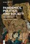 Pandemics, Politics, and Society, Buch