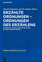 Erzählte Ordnungen - Ordnungen des Erzählens, Buch