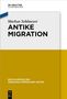 Markus Sehlmeyer: Antike Migration, Buch, Buch