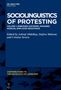 „Sociolinguistics of Protesting“ und Namen der Herausgeber auf blauem Hintergrund. Oben links kleines Verlagslogo., Buch