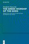 Friedrich Nietzsche: The Greek Worship of the Gods, Buch, Buch