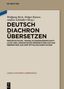 Deutsch diachron übersetzen, Buch