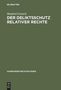 Manfred Löwisch: Der Deliktsschutz relativer Rechte, Buch