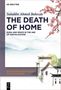 Saladdin Ahmed Bahozde: The Death of Home, Buch
