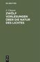 J. Classen: Zwölf Vorlesungen über die Natur des Lichtes, Buch