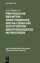 Carl Pfafferoth: Preussische Beamten-Gesetzgebung enthaltend die wichtigsten Beamtengesetze in Preussen, Buch