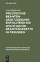 Carl Pfafferoth: Preußische Beamten-Gesetzgebung enthaltend die wichtigsten Beamtengesetze in Preussen, Buch