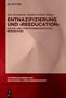 Entnazifizierung und ¿Reeducation¿, Buch, Buch