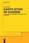 Uwe Rose: Kants Ethik im Ganzen, Buch