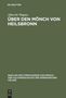 Albrecht Wagner: Über den Mönch von Heilsbronn, Buch