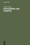 Albert Lindner: Katharina die Zweite, Buch