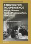 Text: "STRIVING FOR INDEPENDENCE Nordic Women Studio Photographers, 1860–1920. Sigrid Lien, Mette Sandbye (Eds.). DE GRUYTER."

Szenerie: Ein historisches Fotostudio mit Frauen., Buch