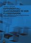 Adriano Oprandi: Differentialgleichungen in der Fluiddynamik, Buch