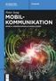 Peter Jung: Mobilkommunikation, Buch