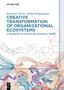 Kerimcan Ozcan: Creative Transformation of Organizational Ecosystems, Buch