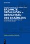 Erzählte Ordnungen - Ordnungen des Erzählens, Buch